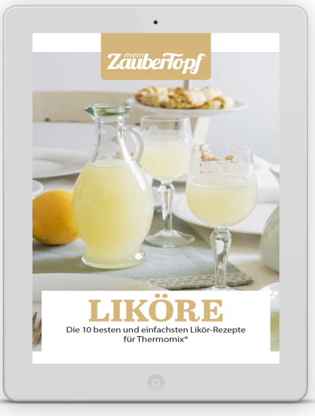 Zaubertopf E-Book Liköre